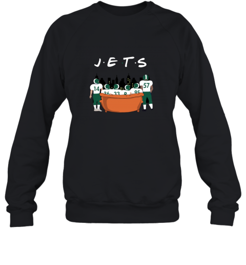 The New York Jets Together F.R.I.E.N.D.S NFL noj0 the new york jets together friends nfl sweatshirt 35 front black