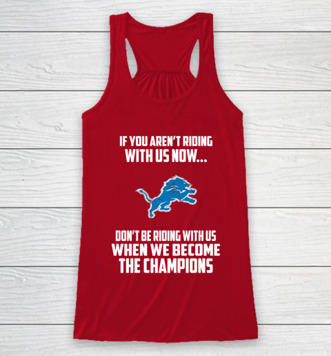 NFL Detroit Lions Football We Become The Champions Racerback Tank 4