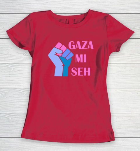 Gaza Mi Seh Palestine Women's T-Shirt 7