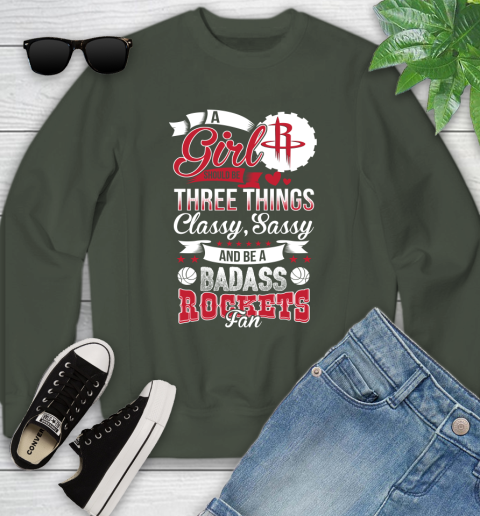 Houston Rockets NBA A Girl Should Be Three Things Classy Sassy And A Be Badass Fan Youth Sweatshirt 9