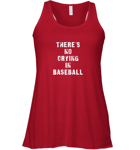 jrup there39 s no crying in baseball funny flowy tank 32 front red