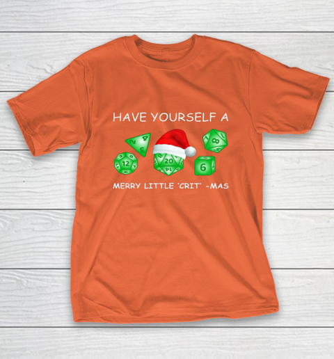 Dnd Gamer Christmas Have Yourself A Merry Little Crit Mas T-Shirt Dnd Gamer Christmas Have Yourself A Merry Little Crit Mas T-Shirt