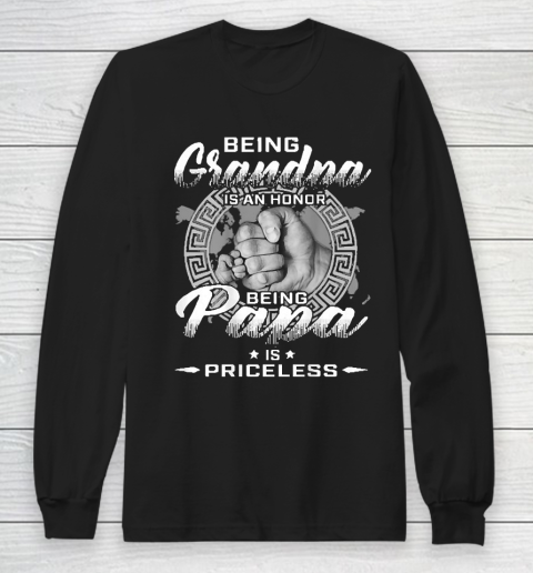 Grandpa Funny Gift Apparel  Mens Being Grandpa Is An Honor Being Papa Is Priceless Long Sleeve T-Shirt