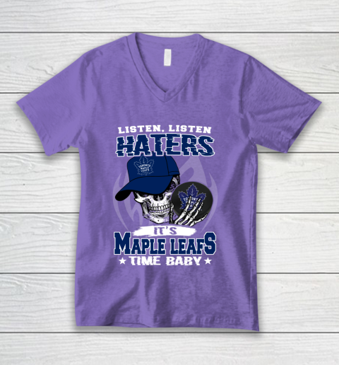 Listen Haters It is LEAFS Time Baby NHL V-Neck T-Shirt 8