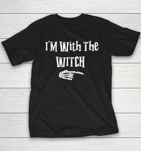Halloween I'm With The Witch Funny Halloween Youth T-Shirt
