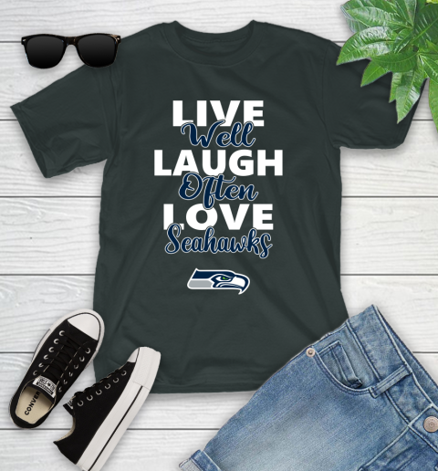 NFL Football Seattle Seahawks Live Well Laugh Often Love Shirt Youth T-Shirt 5