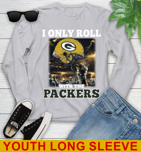Green Bay Packers NFL Football I Only Roll With My Team Sports Youth Long Sleeve 5