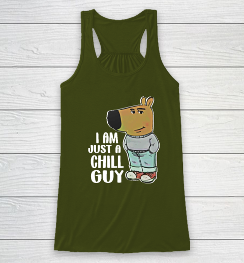 I Am Just A Chill Guy Racerback Tank 2