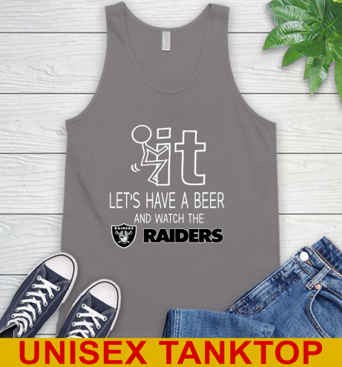 Oakland Raiders Football NFL Let's Have A Beer And Watch Your Team Sports Tank Top 6