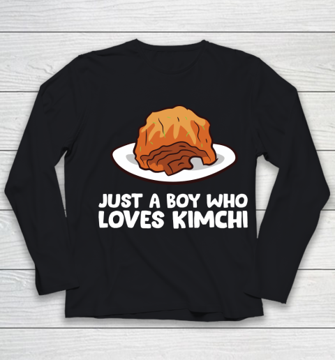 Just a Boy Who Loves Kimchis Funny Kimchi Youth Long Sleeve