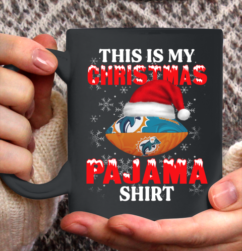 Miami Dolphins This Is My Christmas Pajama Shirt NFL Ceramic Mug 11oz
