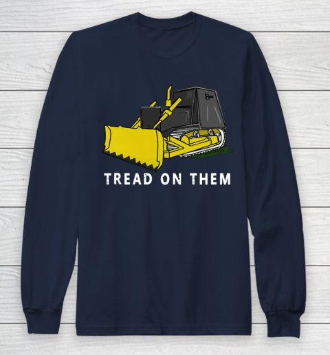Killdozer T Shirt Tread On Them Long Sleeve T-Shirt 2