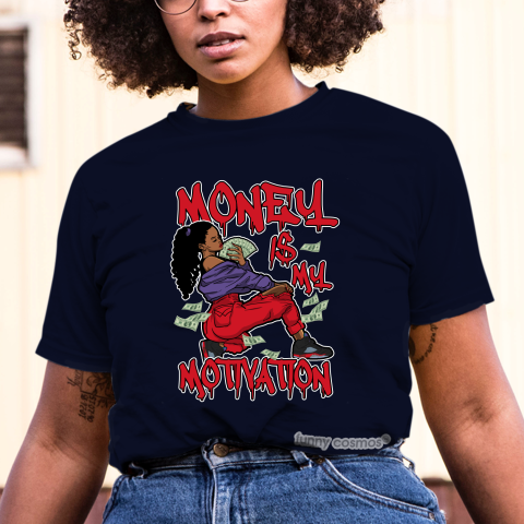 Jordan 5 Top 3 Matching Sneaker Tshirt For Woman For Girl Money Is My Motivation Hipster Hip Hop Black Jordan Shirt