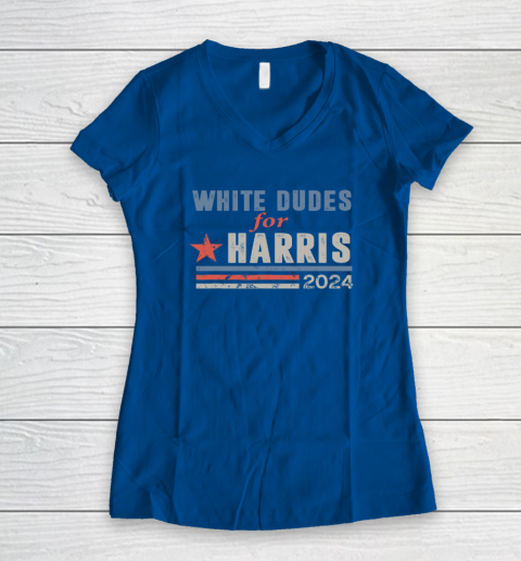 White Dudes For Kamala Harris Women's V-Neck T-Shirt 5