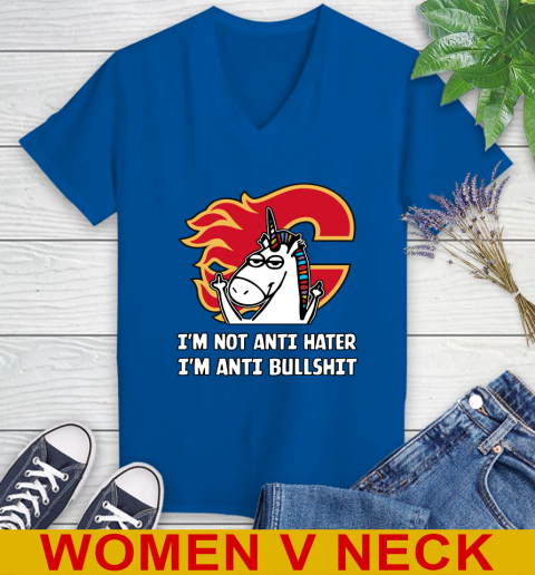 Calgary Flames NHL Hockey Unicorn I'm Not Anti Hater I'm Anti Bullshit Women's V-Neck T-Shirt 11