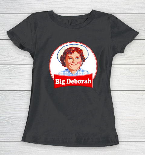 Big Deborah Women's T-Shirt