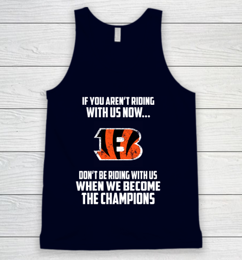 NFL Cincinnati Bengals Football We Become The Champions Tank Top 2