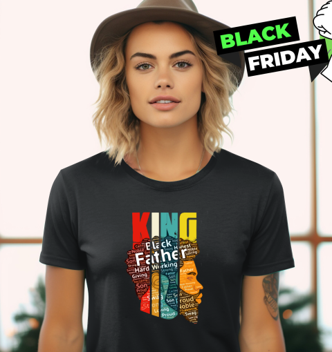 King Black Father Hard Working Giving Strong Women's T-Shirt