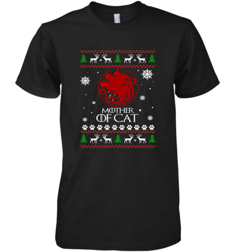 Game Of Thrones  Mother Of Cats Christmas Ugly Premium Men's T-Shirt