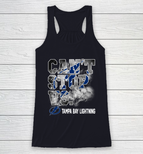 NHL Tampa Bay Lightning Hockey Can't Stop Vs Racerback Tank 7
