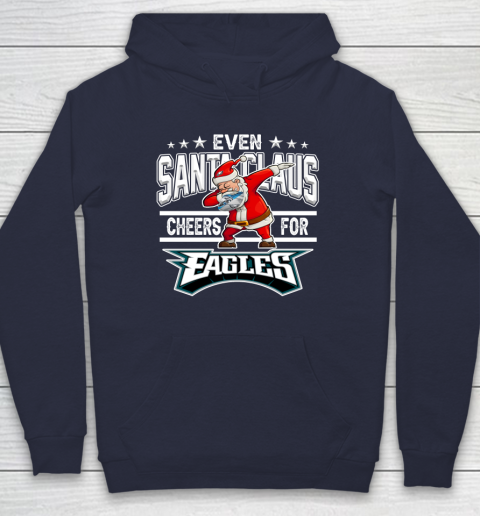 Philadelphia Eagles Even Santa Claus Cheers For Christmas NFL Hoodie 2