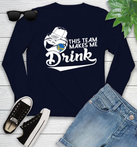 Golden State Warriors NBA Basketball This Team Makes Me Drink Adoring Fan Youth Long Sleeve 2