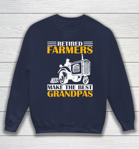 GrandFather gift shirt Retired Farmer Tractor Make The Best Grandpa Retirement Gift T Shirt Sweatshirt 2