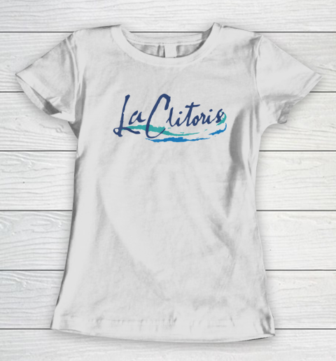La Clitoris Women's T-Shirt