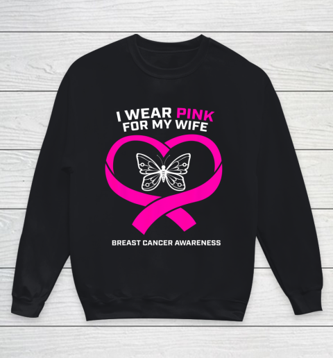 Husband Gift I Wear Pink For My Wife Breast Cancer Awareness Youth Sweatshirt