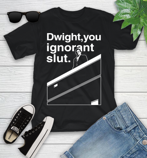 Dwight You Ignorant Slut Shirt 94