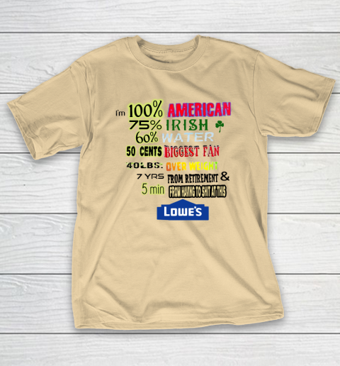 I'm 100 American 70 Irish T-Shirt 5