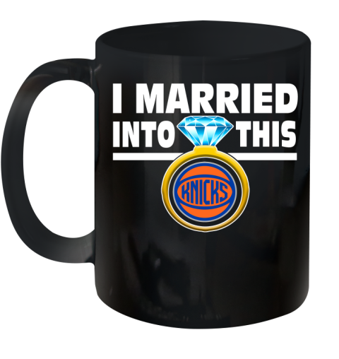 New York Knicks NBA Basketball I Married Into This My Team Sports Ceramic Mug 11oz