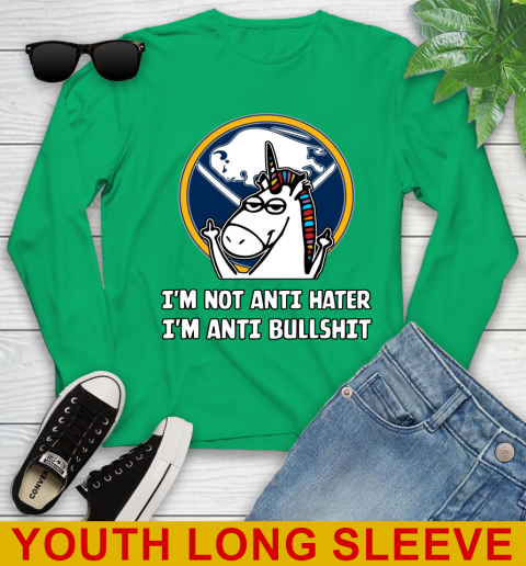 Buffalo Sabres NHL Hockey Unicorn I'm Not Anti Hater I'm Anti Bullshit Youth Long Sleeve 7