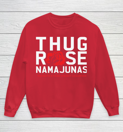 Thug Rose Namajunas Classic Youth Sweatshirt 7
