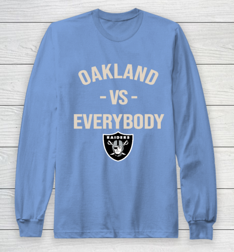 Oakland Raiders Vs Everybody Long Sleeve T-Shirt 8