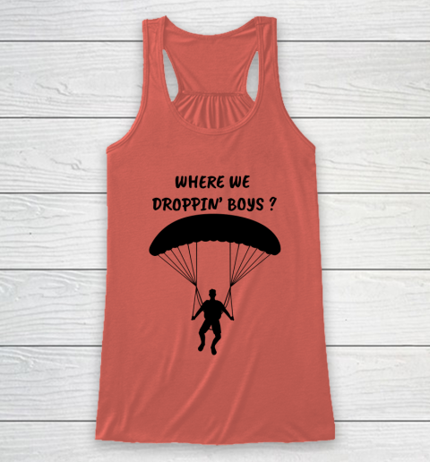 Fortnite Tshirt Where we droppin Boys Racerback Tank 2