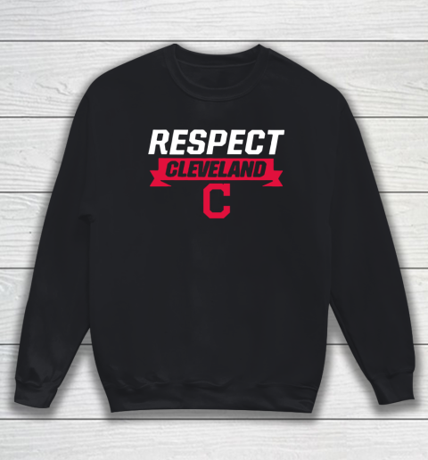 Respect Cleveland Indians Sweatshirt Tee For Sports