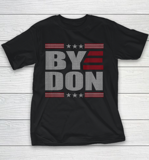 Bye Don Funny Vote Joe Biden Anti Trump 2020 Political Vote Youth T-Shirt