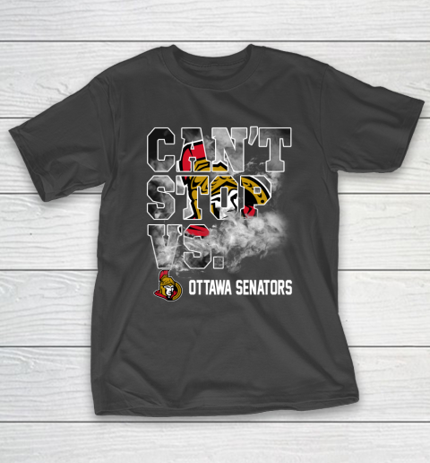 NHL Ottawa Senators Hockey Can't Stop Vs T-Shirt