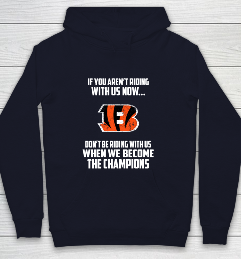 NFL Cincinnati Bengals Football We Become The Champions Youth Hoodie 2