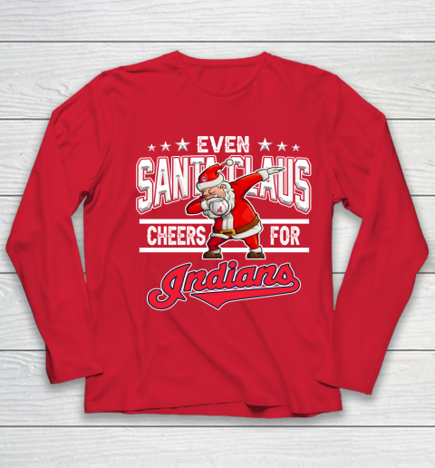 Cleveland Indians Even Santa Claus Cheers For Christmas MLB Youth Long Sleeve 8