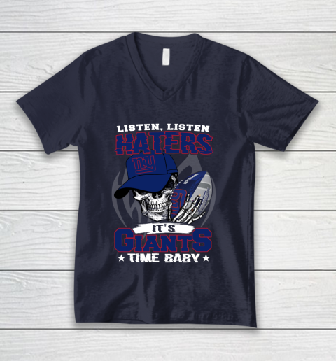 Listen Haters It is GIANTS Time Baby NFL V-Neck T-Shirt 2