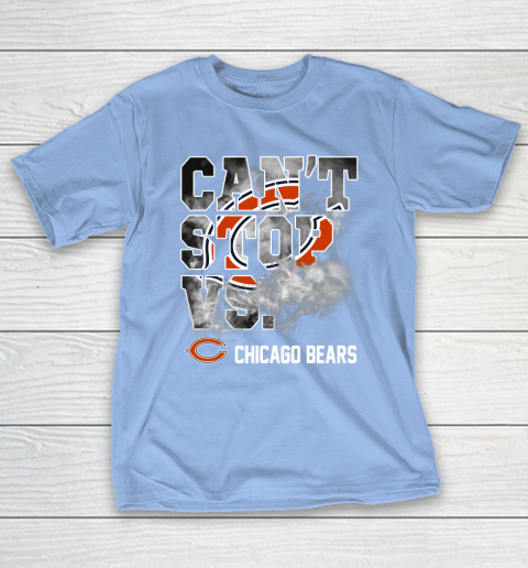 NFL Chicago Bears Can't Stop Vs T-Shirt 10