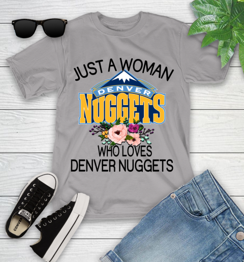 NBA Just A Woman Who Loves Denver Nuggets Basketball Sports Youth T-Shirt 2