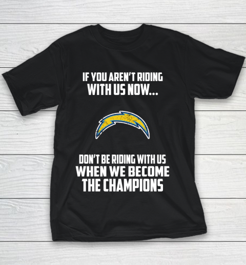 NFL Los Angeles Chargers Football We Become The Champions Youth T-Shirt