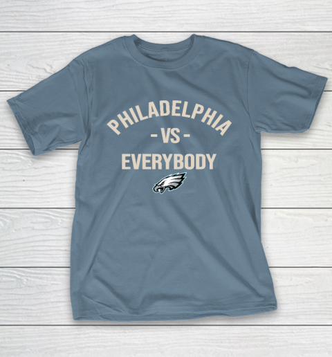 Philadelphia Eagles Vs Everybody T-Shirt 6