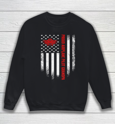 GrandFather gift shirt Vintage USA American Flag Proud Airplane Pilot Grandpa Funny T Shirt Sweatshirt