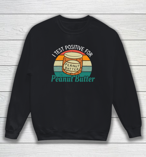 Funny Peanut Butter Lover Graphic Sweatshirt