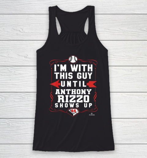 Anthony Rizzo Tshirt I'm With This Guy Racerback Tank