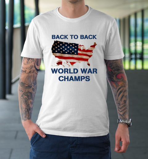 Back To Back World War Champs USA T-Shirt